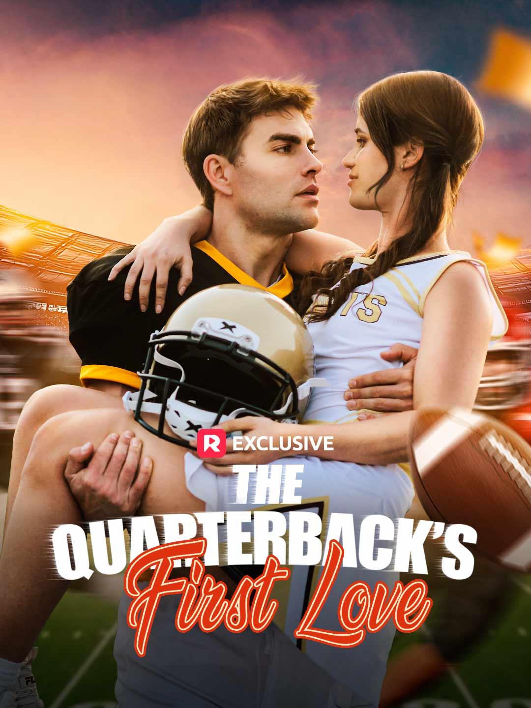 The Quarterback's First Love