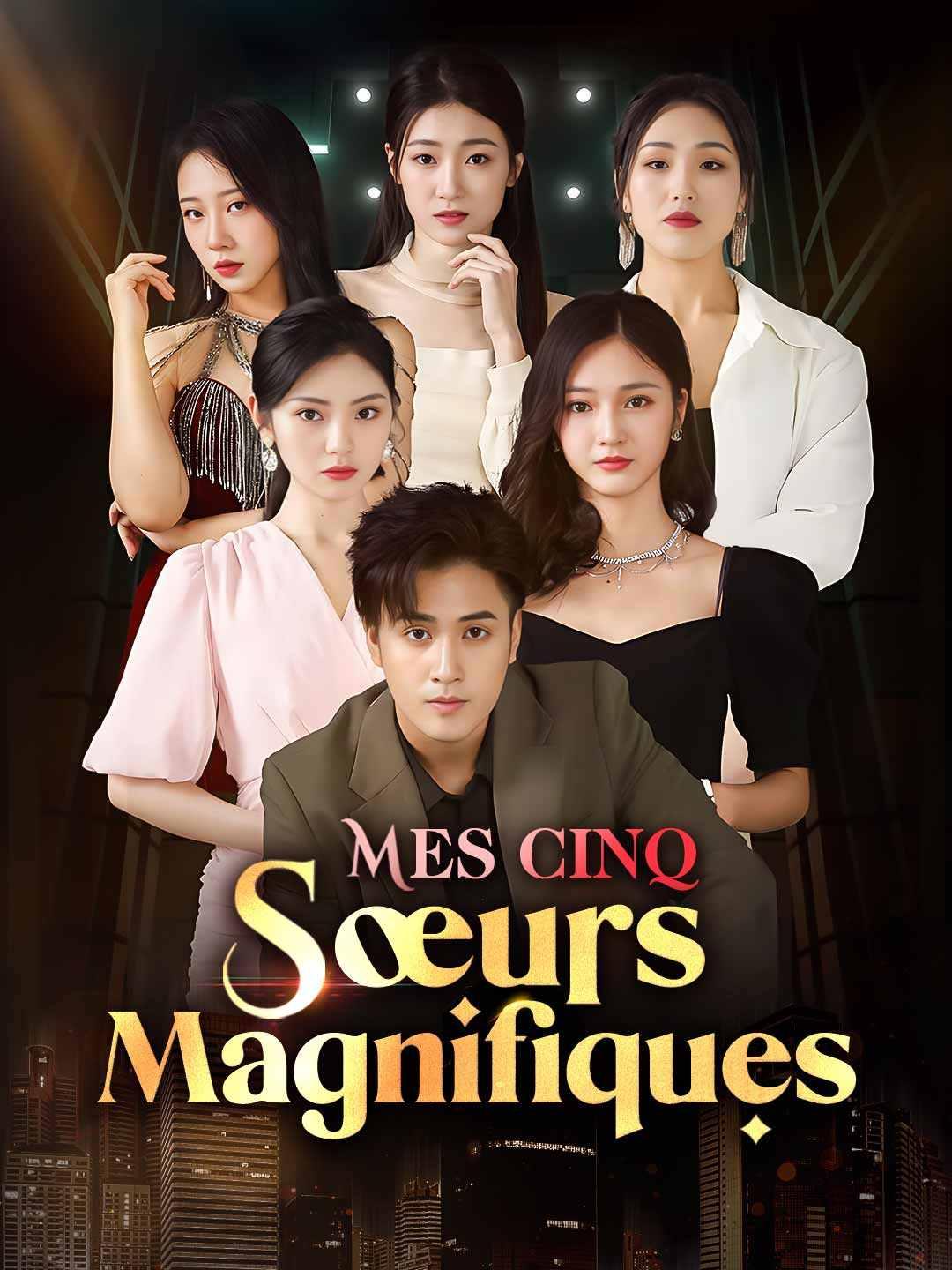 Mes cinq sœurs magnifiques